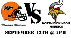 The Munising Mustangs take on the North Dickinson this Friday, September 12th